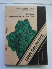 Ferma oamenilor de piatra - Autor(i): Romulus Barbulescu, George Anania