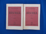 LIVIU REBREANU - RASCOALA ( ROMAN ) * 2 VOLUME , EDITIA VI-A , 1945 #