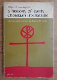 Edgar Goodspeed - A history of early christian literature