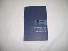 EMINESCU VISUL CHIMERIC MIRCEA CARTARESCU foto