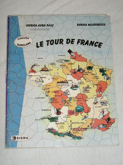 myh 31f - Manual limba franceza - Le tour de france - ed 2003 piesa de colectie