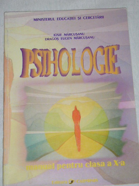 myh 33s - Marcusanu - Manual psihologie - cls 10 - ed 2005 - piesa de colectie