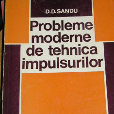 myh 412s - DD Sandu - Probleme moderne de tehnica impulsurilor - ed 1980