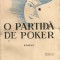 DAMIAN STANOIU - O PARTIDA DE POKER - editia a II-a, 1940