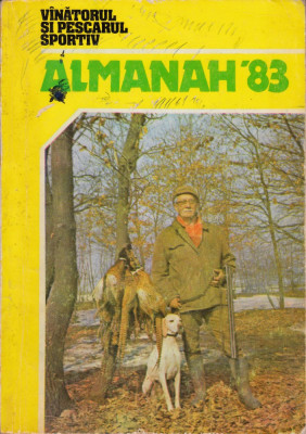 Almanah 83 V&amp;acirc;nătorul și pescarul sportiv foto