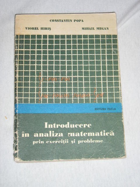 myh 26s - INTRODUCERE IN ANALIZA MATEMATICA PRIN EXERCITII SI PROBLEME - ED 1976