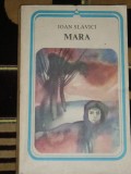 Myh 24s - Ion Slavici - Mara - ed 1985