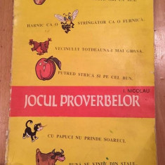 I. Nicolau, Jocul proverbelor, carte-joc, format mare, rezolvata/ imagini lipite