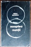 Cumpara ieftin MIHAI DUTESCU - NOAPTEA NUNTII (POEZII) [volum de debut, EPL 1969]