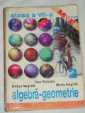 myh 35s - Negrila - Culegere matematica algebra geometrie cls 7 vol 2 - ed 1999