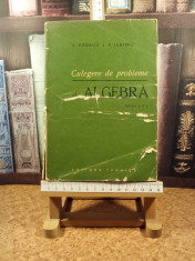 C. Cosnita - Culegere de probleme de algebra &amp;quot;A5121&amp;quot; foto