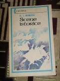 Myh 24s - Al I Odobescu - Scene istorice - ed 1984