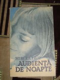 Myh 21s - AUDIENTA DE NOAPTE - MIRCEA FILIP - ED 1983, Karl May