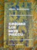 Myh 21s - CRISMA LUI MOS PRECU - MIHAIL SADOVEANU - ED 1974, Karl May