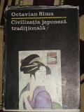 Myh 28s - CIVILIZATIA JAPONEZA TRADITIONALA - OCTAVIAN SIMU - ED 1984, Karl May