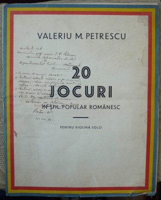 Valeriu M. Petrescu, 20 jocuri populare, partitura, autograf, Piatra Olt, 1942 foto