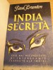 Myh 545 - INDIA SECRETA - P BURNTON -FILOSOFIA ESOTERICA A INDIEI - JC CHATTERJI