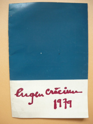 EUGEN CRACIUN - CATALOG EXPOZITIE PICTURA - DESEN - 1979 foto