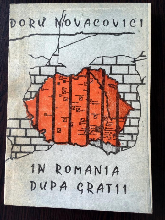 Doru Novacovici, In Romania dupa gratii, Ed Fundatia pentru tineret Buzau