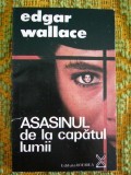 Myh 21f - ASASINUL DE LA CAPATUL LUMII - EDGAR WALLACE - ED 1992