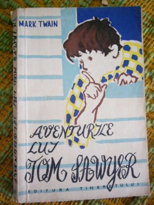 myh 41s - Mark Twain - Aventurile lui Tom Sawyer - ed 1959 foto