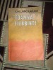Myh 544 - TOAMNA FIERBINTE - ION LACRAJAN - ED 1986