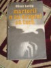 Myh 25s - MARTORII N AU DREPTUL SA TACA - OLIVER LUSTIG - ED 1986