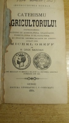 myh 22f - N Droc Bracian - Cathehismul agricultorului - ed 1884 !!!!! foto