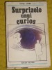 Myh 21s - Ionel Chiru - Surprizele unui curios - ed 1986