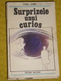 Myh 21S - SURPRIZELE UNUI CURIOS - IONEL CHIRU - ED 1986