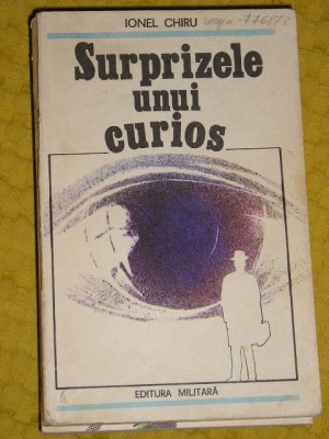 myh 21S - SURPRIZELE UNUI CURIOS - IONEL CHIRU - ED 1986 foto