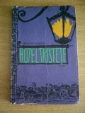 Myh 417s - Francisc Munteanu - Hotel tristete - ed 1957