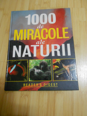 1000 DE MIRACOLE ALE NATURII foto