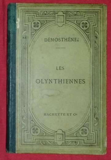 Les Olynthiennes : texte grec / Demosthene ed. critica