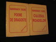 RABINDRANATH TAGORE--CULESUL ROADELOR+POEME DE DRAGOSTE-PREMIUL NOBEL- foto
