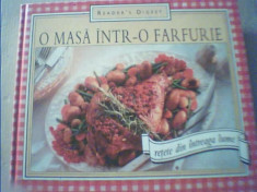 O MASA INTR-O FARFURIE / Retete din intreaga lume { Reader&amp;#039;s Digest, 2005 } foto