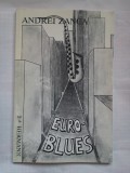 (C390) ANDREI ZANCA - EURO-BLUES