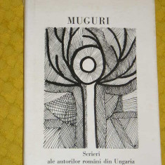 myh 38s - Muguri - Scrieri ale autorilor romani din Ungaria - ed 1973