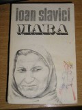 Myh 418f - Ioan Slavici - Mara - ed 1989