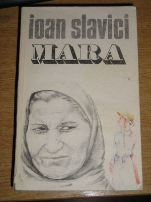 myh 418f - Ioan Slavici - Mara - ed 1989 foto