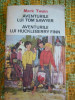 Myh 414s - Mark Twain - Aventurile lui Tom Sawyer - av lui Huckleberry Finn-1988