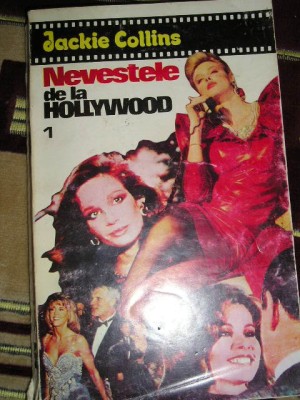 myh 25s - NEVESTELE DE LA HOLLYWOOD - JACKIE COLLINS - 2 VOLUME - ED 1993 foto