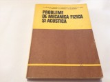 Probleme De Mecanica Fizica Si Acustica - A. Hristev, C. Plavitu ,RF14/3