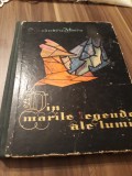 Cumpara ieftin DIN MARILE LEGENDE ALE LUMII-ALEXANDRU MITRU VOL 2 ED.TINERETULUI 1965