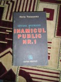 Myh 25s - CAPITANUL APOSTOLESCU SI INAMICUL PUBLIC NR 1 - HORIA TECUCEANU - 1990