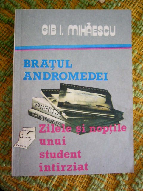 myh 418s - Gib Mihaescu - Bratul Andromedei - ed 1989