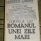 myh 522 - ROMANUL UNEI ZILE MARI - CORNELIU LEU - ED 1984