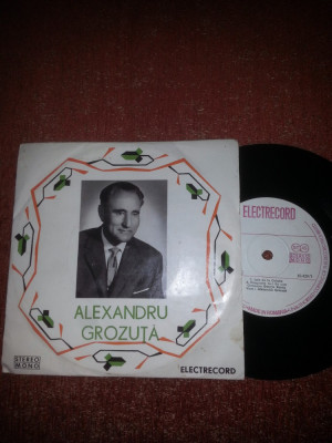 Alexandru Grozuta single vinil vinyl Electrecord STM EPC 10.439 foto