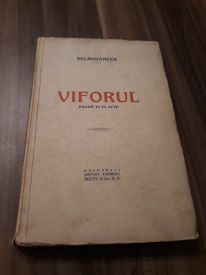 VIFORUL- DELAVRANCEA LIBRARIA SOCEC 1932 foto