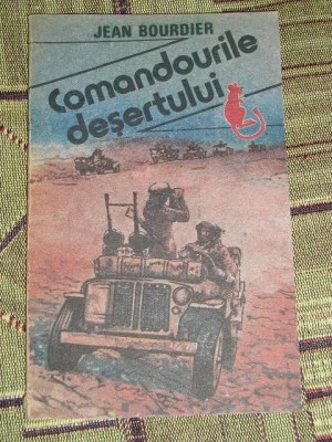 myh 23s - Jean Bourdier - Comandourile desertului - ed 1991 foto